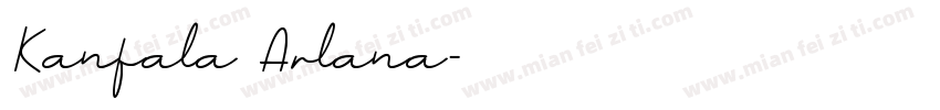 Kanfala Arlana字体转换